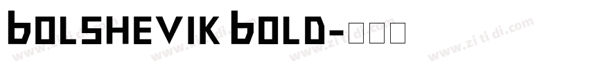 Bolshevik Bold字体转换